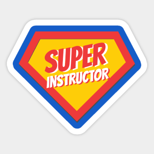 Instructor Gifts | Super Instructor Sticker